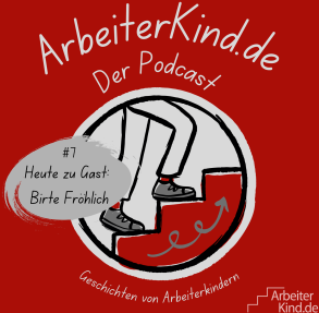 ArbeiterKind.de – Der Podcast #Folge7 mit Birte Fröhlich